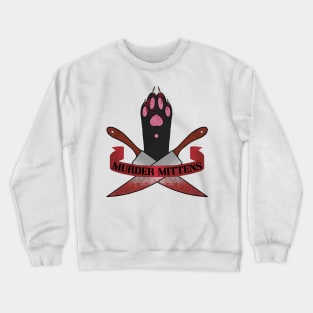 Murder Mittens Crewneck Sweatshirt